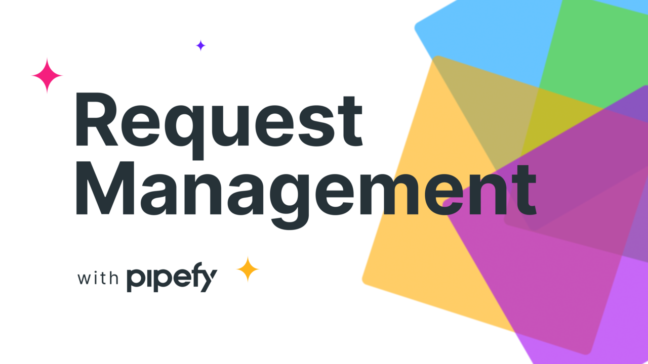 Pipefy request management template for best request management software